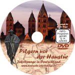 Aufdruck auf der DVD zeigt den Dom in Speyer und die Pilgerstatue davor.