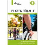 Cover mit Bildern von der Pfalz, Pilgern und Rollstuhlfahrer.